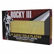 Rocky III Replica World Heavyweight Boxing Championship Ticket (gold plated)