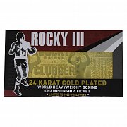 Rocky III Replica World Heavyweight Boxing Championship Ticket (gold plated)